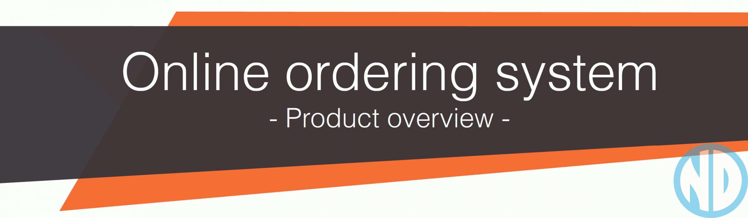 Online Ordering System Overview - NZ DEPOT Food