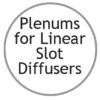 Galv Plenums - Manufactured Non-Standard (from 2017) - NSPLENUMGS - Grilles - Commercial Air Distribution Equipment